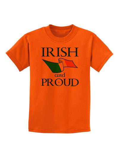 Irish and Proud Childrens T-Shirt-Childrens T-Shirt-TooLoud-Orange-X-Small-Davson Sales
