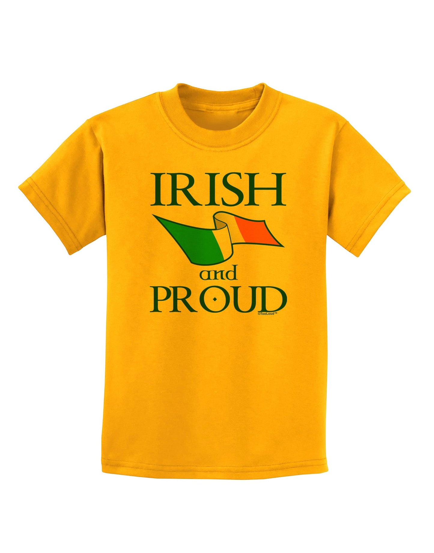 Irish and Proud Childrens T-Shirt-Childrens T-Shirt-TooLoud-Gold-X-Small-Davson Sales