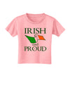 Irish and Proud Toddler T-Shirt-Toddler T-Shirt-TooLoud-Candy-Pink-2T-Davson Sales