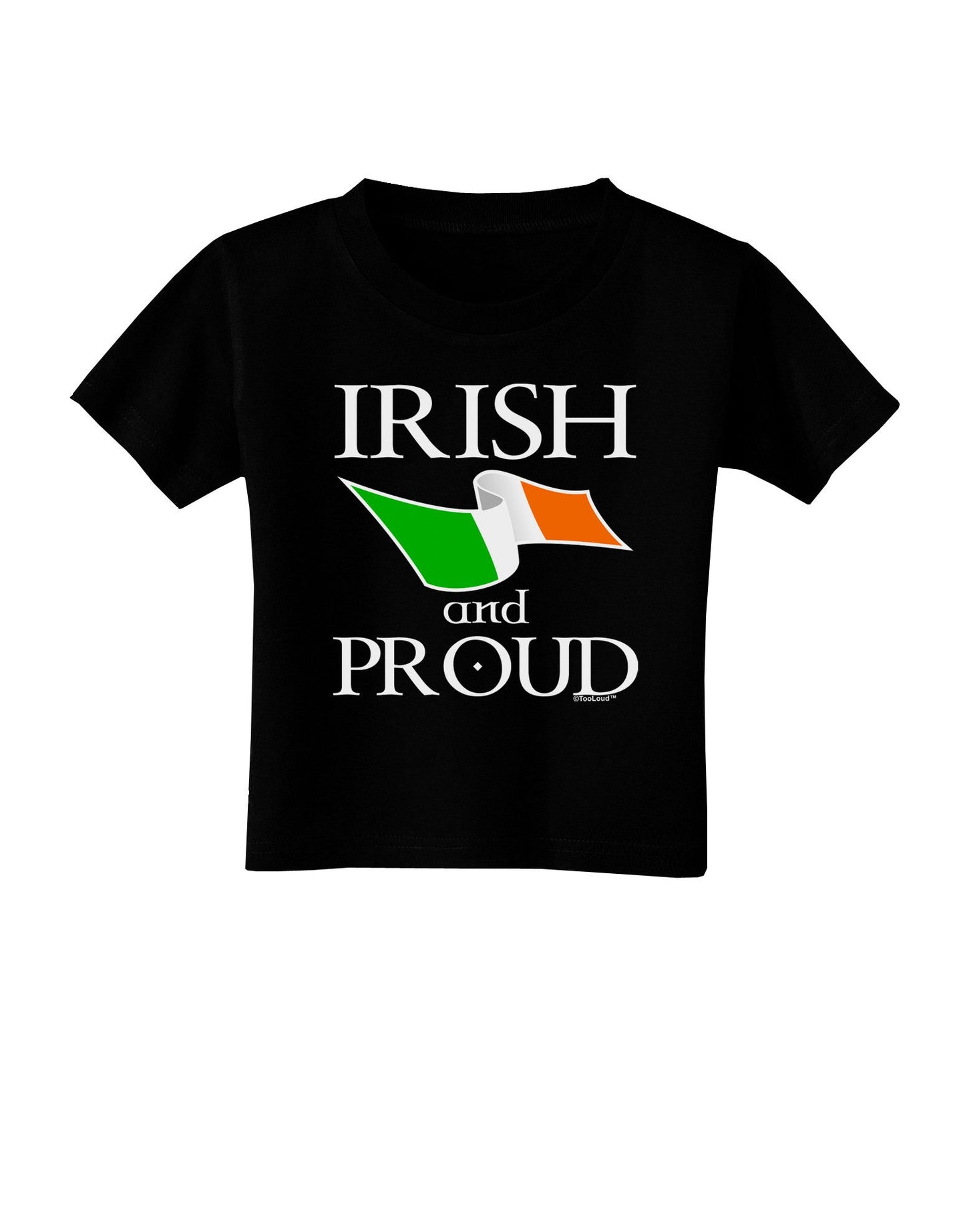 Irish and Proud Toddler T-Shirt Dark-Toddler T-Shirt-TooLoud-Black-2T-Davson Sales