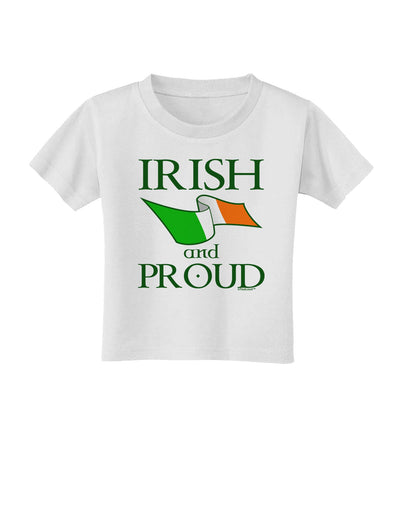 Irish and Proud Toddler T-Shirt-Toddler T-Shirt-TooLoud-White-2T-Davson Sales