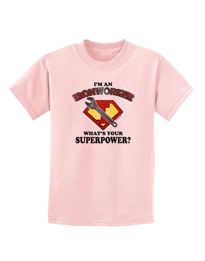 Ironworker - Superpower Childrens T-Shirt-Childrens T-Shirt-TooLoud-PalePink-X-Small-Davson Sales