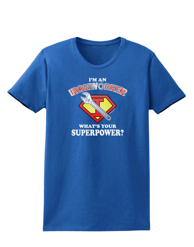 Ironworker - Superpower Womens Dark T-Shirt-TooLoud-Royal-Blue-X-Small-Davson Sales