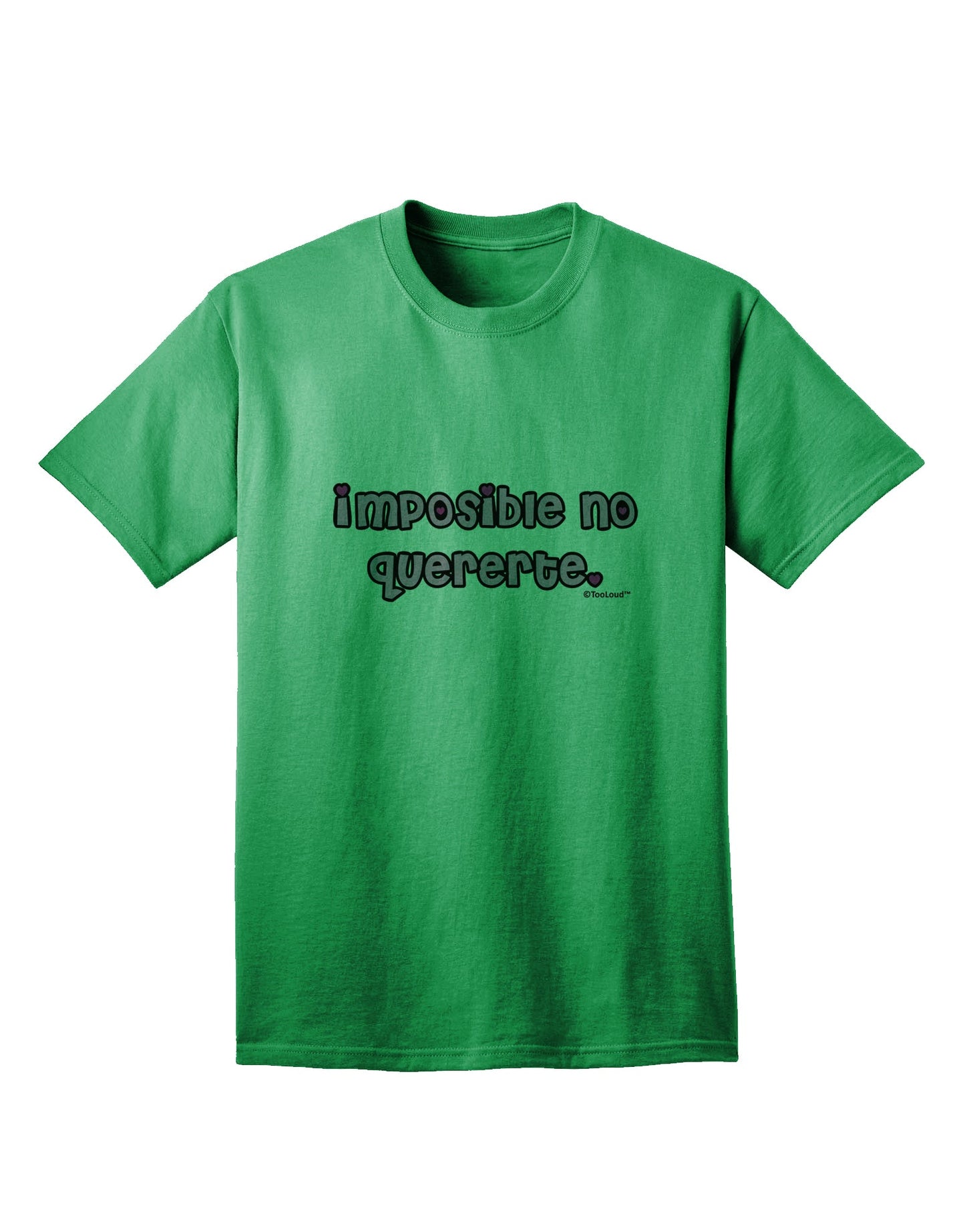 Irresistible Adult T-Shirt - Imposible No Quererte by TooLoud-Mens T-shirts-TooLoud-Kelly-Green-Small-Davson Sales