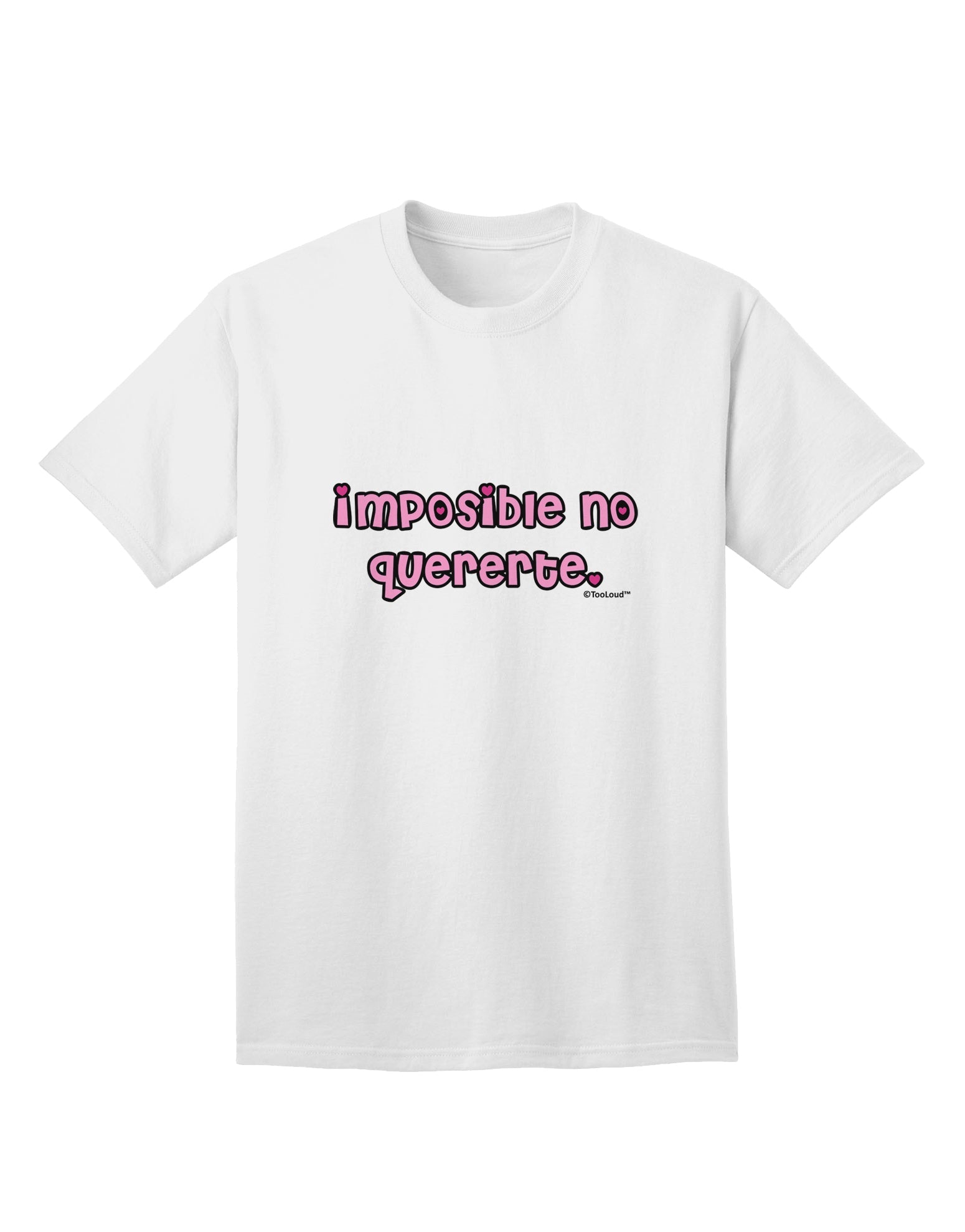 Irresistible Adult T-Shirt - Imposible No Quererte by TooLoud-Mens T-shirts-TooLoud-White-Small-Davson Sales
