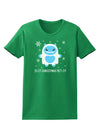 Is It Christmas Yet - Yeti Abominable Snowman Womens Dark T-Shirt-TooLoud-Kelly-Green-X-Small-Davson Sales