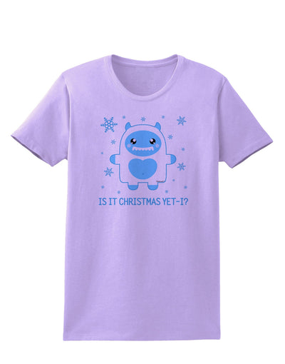Is It Christmas Yet - Yeti Abominable Snowman Womens T-Shirt-Womens T-Shirt-TooLoud-Lavender-X-Small-Davson Sales