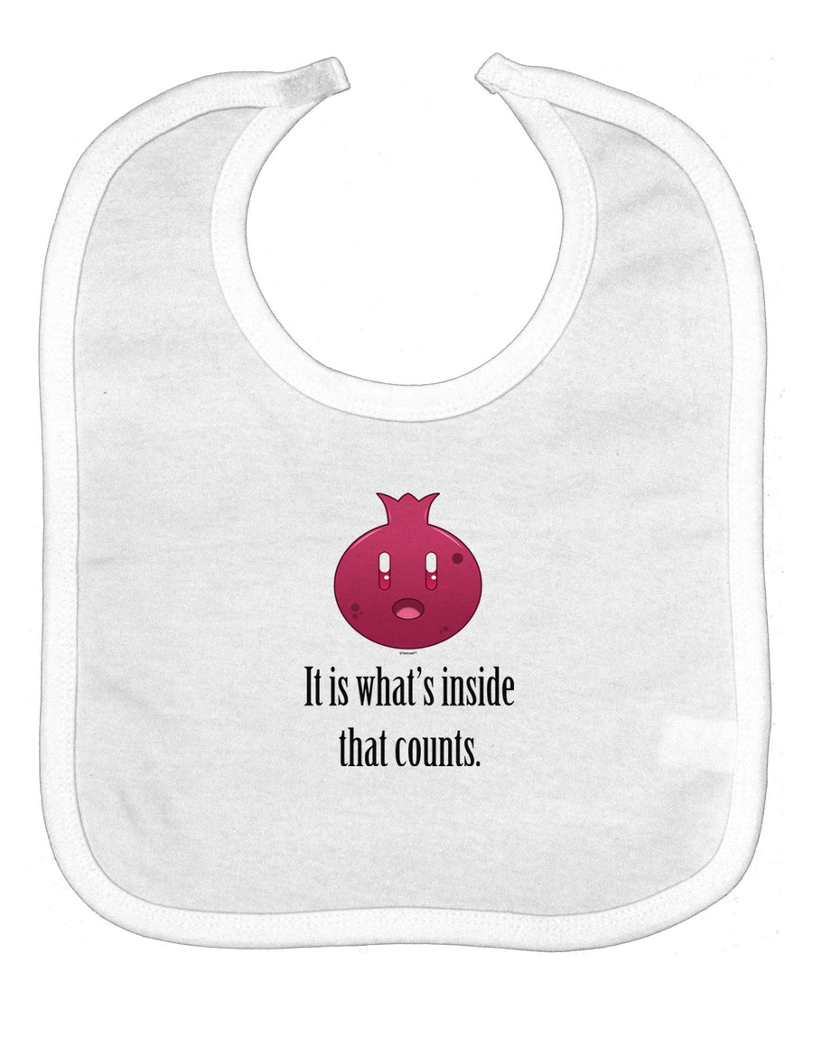 It is Whats Inside That Counts Baby Bib