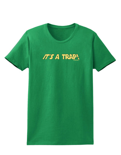 It is a Trap Womens Dark T-Shirt-TooLoud-Kelly-Green-X-Small-Davson Sales