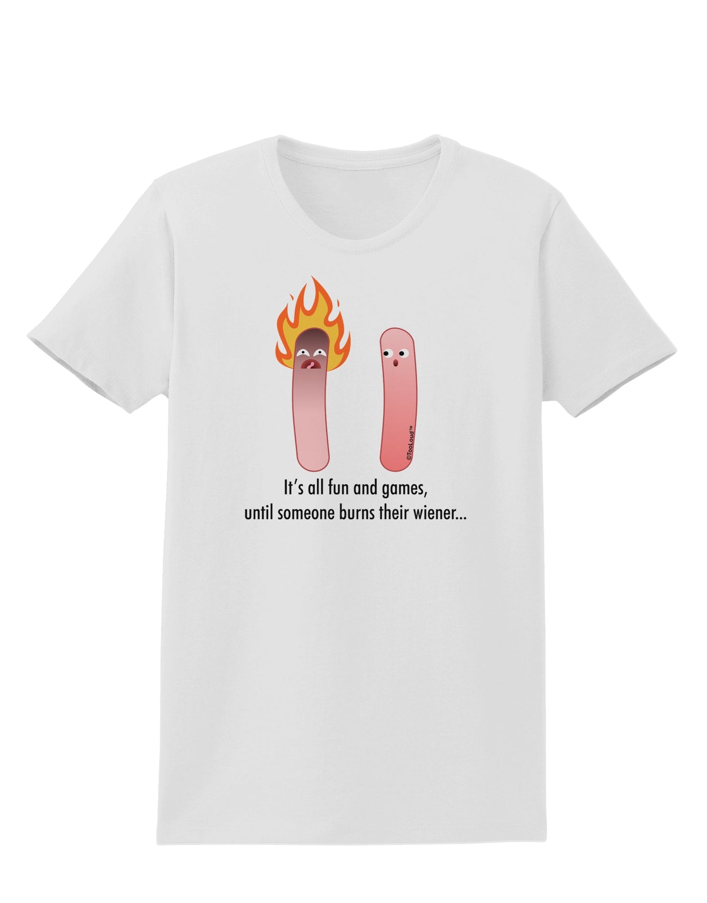 It's All Fun and Games - Wiener Womens T-Shirt by TooLoud-Womens T-Shirt-TooLoud-White-X-Small-Davson Sales