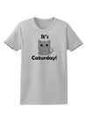 It's Caturday Cute Cat Design Womens T-Shirt by TooLoud-Womens T-Shirt-TooLoud-AshGray-X-Small-Davson Sales