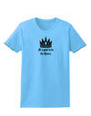 It's Good to be the Queen - Boss Day Womens T-Shirt-Womens T-Shirt-TooLoud-Aquatic-Blue-X-Small-Davson Sales