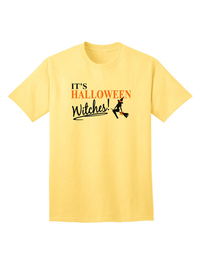 It's Halloween Witches Adult T-Shirt-unisex t-shirt-TooLoud-Yellow-Small-Davson Sales