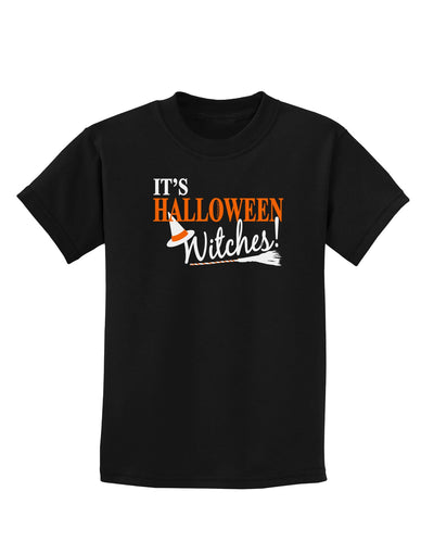 It's Halloween Witches Hat Childrens Dark T-Shirt-Childrens T-Shirt-TooLoud-Black-X-Small-Davson Sales