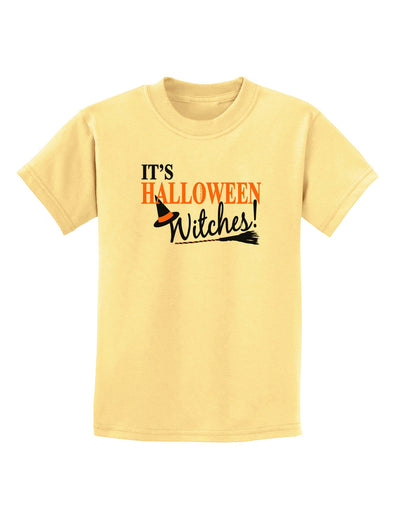 It's Halloween Witches Hat Childrens T-Shirt-Childrens T-Shirt-TooLoud-Daffodil-Yellow-X-Small-Davson Sales