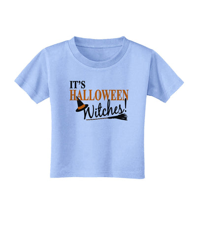 It's Halloween Witches Hat Toddler T-Shirt-Toddler T-Shirt-TooLoud-Aquatic-Blue-2T-Davson Sales