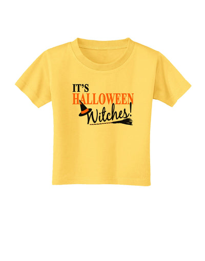 It's Halloween Witches Hat Toddler T-Shirt-Toddler T-Shirt-TooLoud-Yellow-2T-Davson Sales