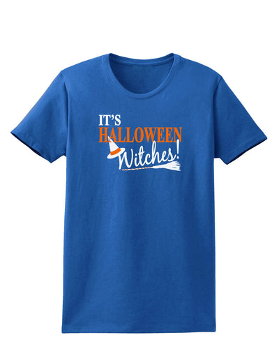 It's Halloween Witches Hat Womens Dark T-Shirt-TooLoud-Royal-Blue-X-Small-Davson Sales