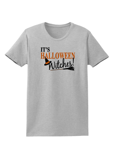 It's Halloween Witches Hat Womens T-Shirt-Womens T-Shirt-TooLoud-AshGray-X-Small-Davson Sales