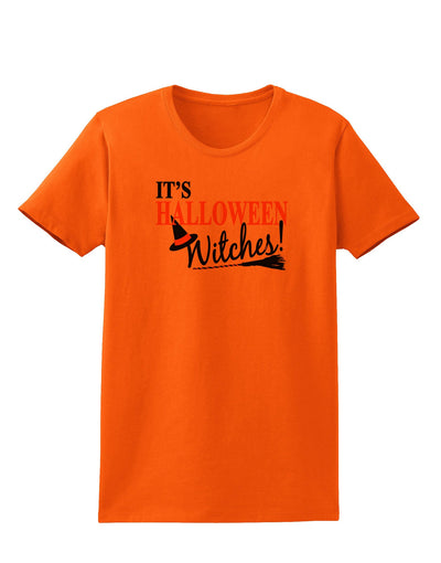 It's Halloween Witches Hat Womens T-Shirt-Womens T-Shirt-TooLoud-Orange-X-Small-Davson Sales