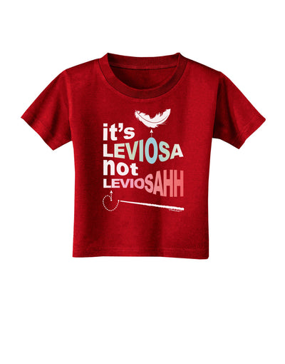 It's LeviOsa not LeviosAHH Toddler T-Shirt Dark-Toddler T-Shirt-TooLoud-Red-2T-Davson Sales