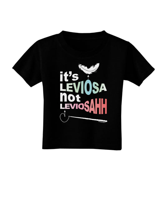 It's LeviOsa not LeviosAHH Toddler T-Shirt Dark-Toddler T-Shirt-TooLoud-Black-2T-Davson Sales