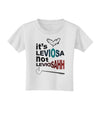 It's LeviOsa not LeviosAHH Toddler T-Shirt-Toddler T-Shirt-TooLoud-White-2T-Davson Sales