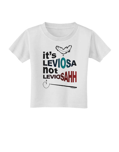 It's LeviOsa not LeviosAHH Toddler T-Shirt-Toddler T-Shirt-TooLoud-White-2T-Davson Sales