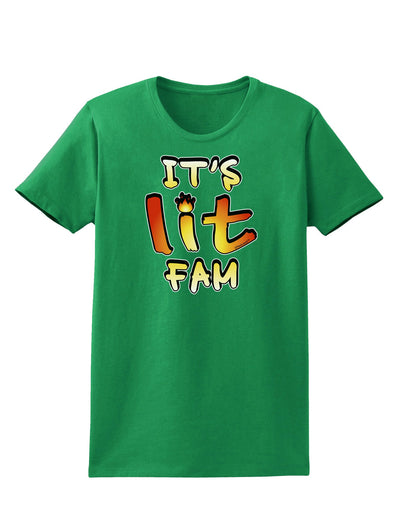 It's Lit Fam Womens Dark T-Shirt-TooLoud-Kelly-Green-X-Small-Davson Sales