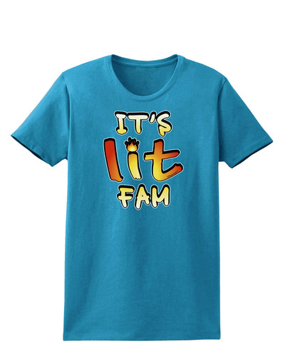 It's Lit Fam Womens Dark T-Shirt-TooLoud-Turquoise-X-Small-Davson Sales