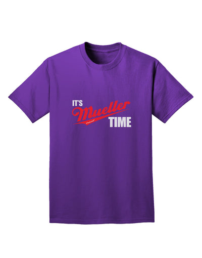 It's Mueller Time Anti-Trump Funny Adult Dark T-Shirt by TooLoud-Mens T-Shirt-TooLoud-Purple-Small-Davson Sales