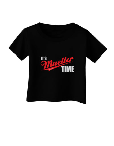 It's Mueller Time Anti-Trump Funny Infant T-Shirt Dark by TooLoud-Infant T-Shirt-TooLoud-Black-06-Months-Davson Sales