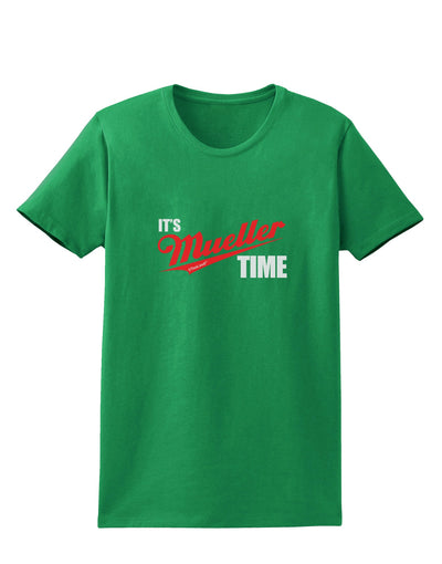 It's Mueller Time Anti-Trump Funny Womens Dark T-Shirt by TooLoud-Womens T-Shirt-TooLoud-Kelly-Green-X-Small-Davson Sales