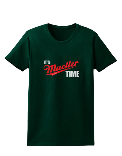 It's Mueller Time Anti-Trump Funny Womens Dark T-Shirt by TooLoud-Womens T-Shirt-TooLoud-Forest-Green-Small-Davson Sales