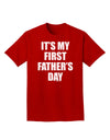 It's My First Father's Day Adult Dark T-Shirt-Mens T-Shirt-TooLoud-Red-Small-Davson Sales