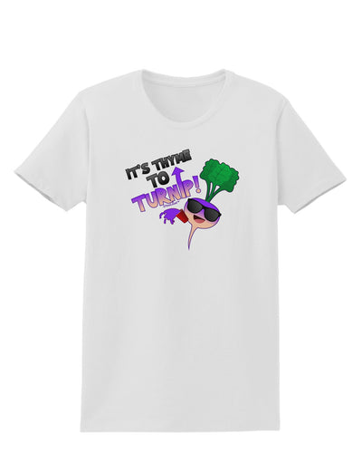 It's Thyme To Turnip Womens T-Shirt-Womens T-Shirt-TooLoud-White-X-Small-Davson Sales