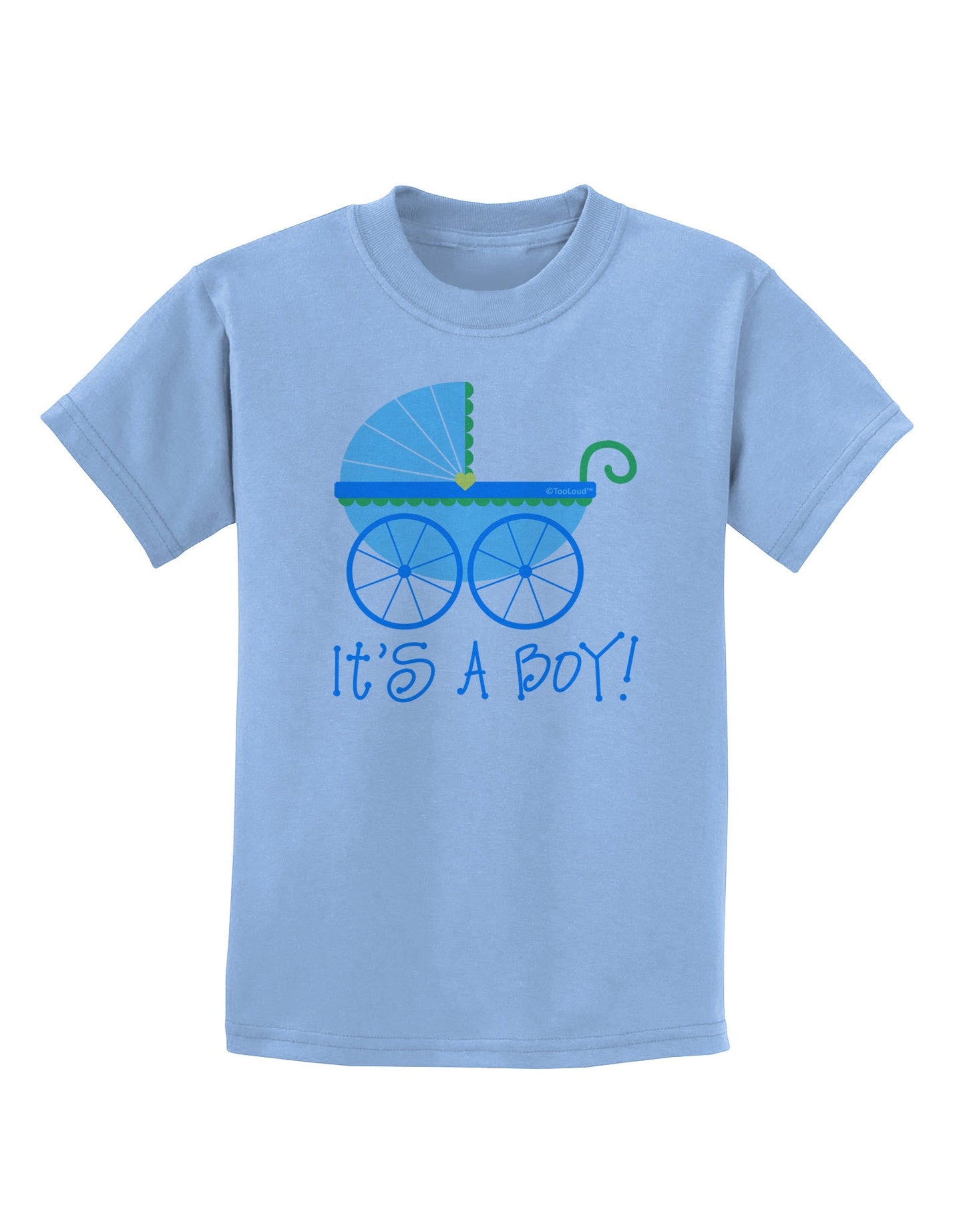 It's a Boy - Baby Boy Carriage Childrens T-Shirt-Childrens T-Shirt-TooLoud-Light-Blue-X-Small-Davson Sales