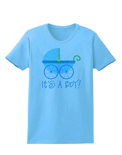 It's a Boy - Baby Boy Carriage Womens T-Shirt-Womens T-Shirt-TooLoud-Aquatic-Blue-X-Small-Davson Sales