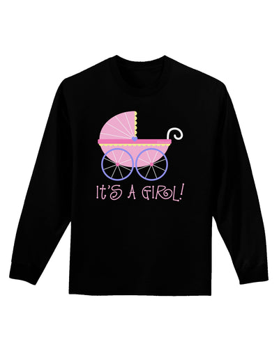 It's a Girl - Baby Carriage Adult Long Sleeve Dark T-Shirt-TooLoud-Black-Small-Davson Sales