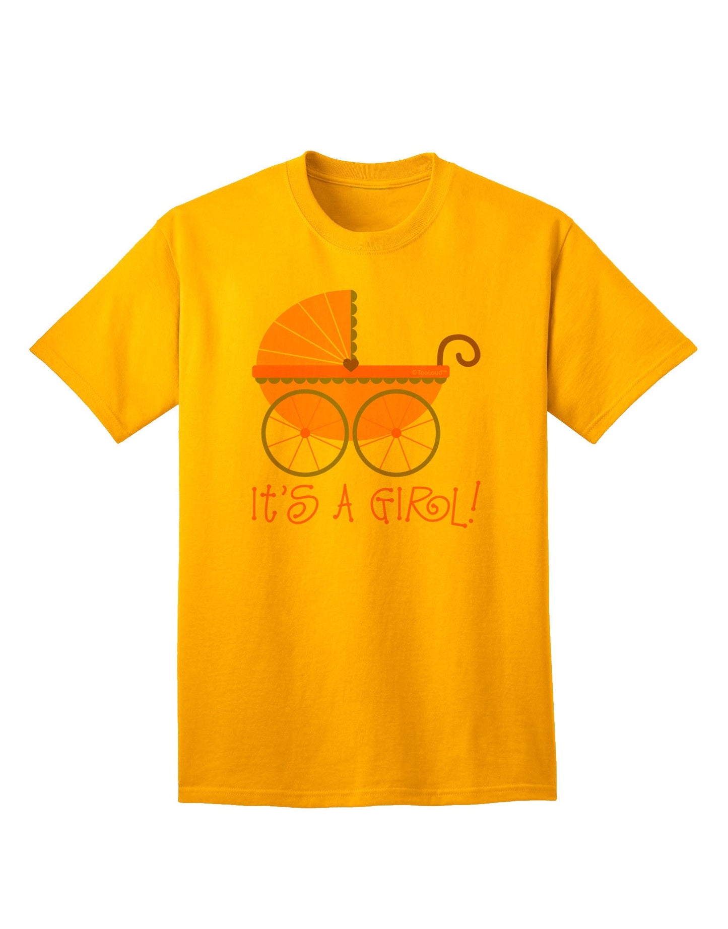 It's a Girl - Baby Carriage Adult T-Shirt-Mens T-Shirt-TooLoud-Gold-Small-Davson Sales