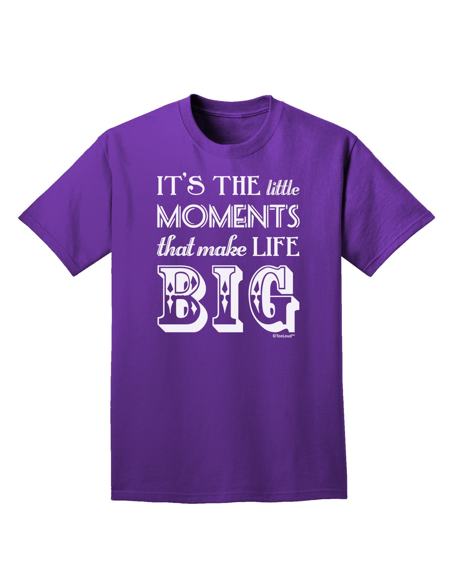 It's the Little Moments that Make Life Big Adult Dark T-Shirt-Mens T-Shirt-TooLoud-Purple-Small-Davson Sales