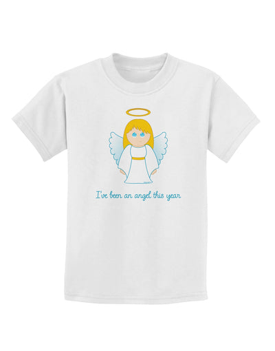 I've Been An Angel This Year Cute Christmas Angel Childrens T-Shirt-Childrens T-Shirt-TooLoud-White-X-Small-Davson Sales