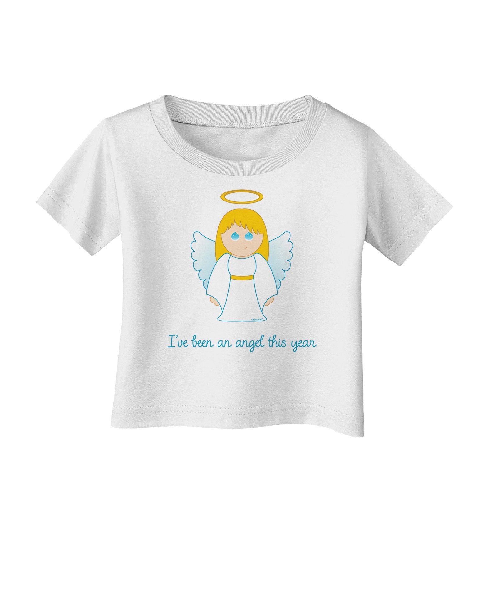 I've Been An Angel This Year Cute Christmas Angel Infant T-Shirt-Infant T-Shirt-TooLoud-White-06-Months-Davson Sales