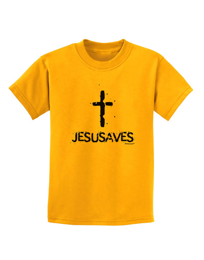 JESUSAVES - Jesus Saves Cross Design Childrens T-Shirt by TooLoud-Childrens T-Shirt-TooLoud-Gold-X-Small-Davson Sales
