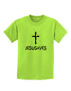 JESUSAVES - Jesus Saves Cross Design Childrens T-Shirt by TooLoud-Childrens T-Shirt-TooLoud-Lime-Green-X-Small-Davson Sales