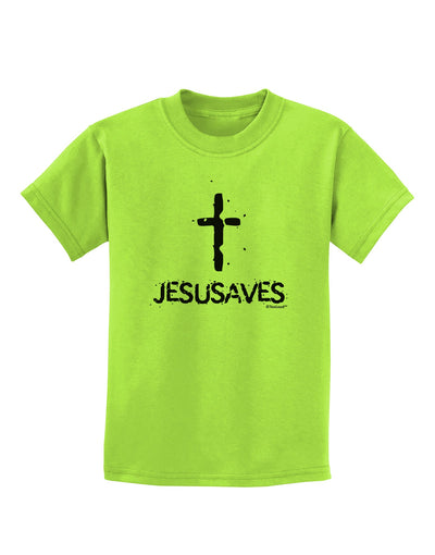 JESUSAVES - Jesus Saves Cross Design Childrens T-Shirt by TooLoud-Childrens T-Shirt-TooLoud-Lime-Green-X-Small-Davson Sales