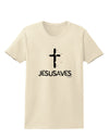 JESUSAVES - Jesus Saves Cross Design Womens T-Shirt by TooLoud-Womens T-Shirt-TooLoud-Natural-X-Small-Davson Sales