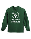 Je Suis Charlie Adult Long Sleeve Dark T-Shirt-TooLoud-Dark-Green-Small-Davson Sales