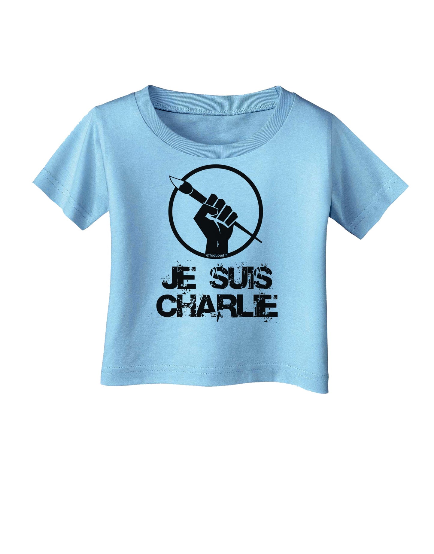 Je Suis Charlie Infant T-Shirt-Infant T-Shirt-TooLoud-Aquatic-Blue-06-Months-Davson Sales