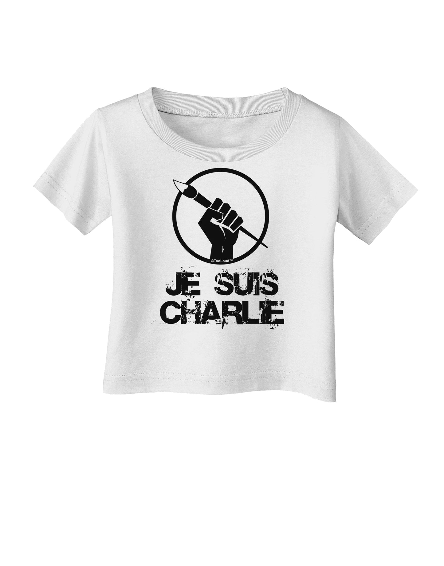 Je Suis Charlie Infant T-Shirt-Infant T-Shirt-TooLoud-White-06-Months-Davson Sales